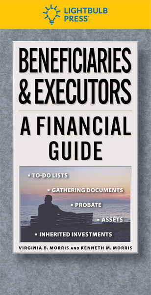 Beneficiaries & Executors: A Financial Guide