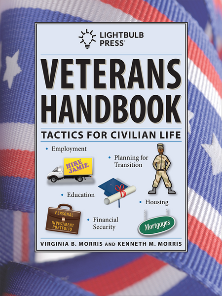 Veterans Handbook: Tactics for Civilian Life